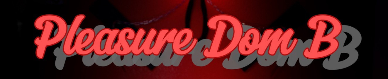 Pleasure Dom B