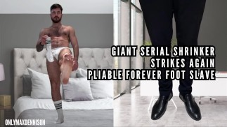 Giant serial, shrinker strikes again pliable forever foot slave