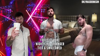 FULL SIZE VORE NIGHT CLUB STRANGER TIED & SWALLOWED