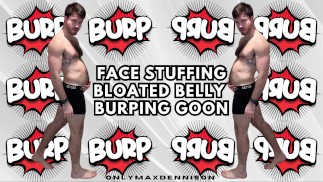 Face stuffing Bloated belly burping goon