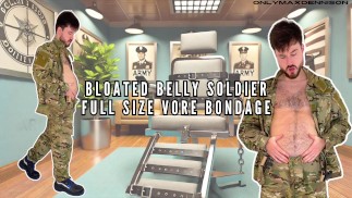 Bloated belly soldier bondage Full size vore