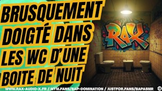 You're going to get fucked in the bathroom of a nightclub