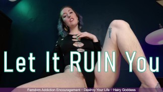 LET IT RUIN YOU - Preview - Femdom Addiction Encouragement by Miss Faith Rae w/ Life Ruining Advice